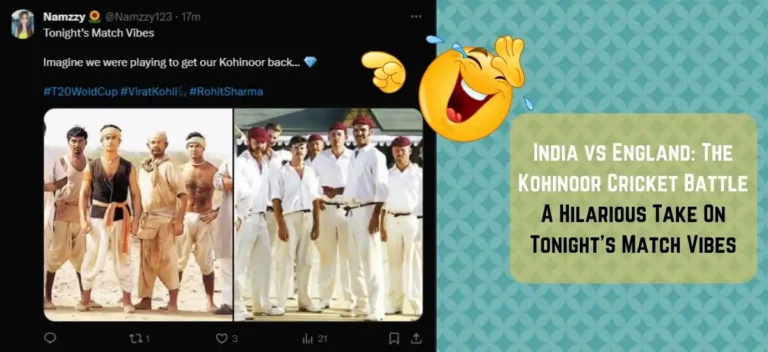 India vs England: The Kohinoor Cricket Battle - A Hilarious Take On Tonight's Match Vibes