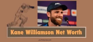 Kane Williamson Net Worth