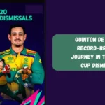 Quinton de Kock A Record-Breaking Journey in T20 World Cup Dismissals