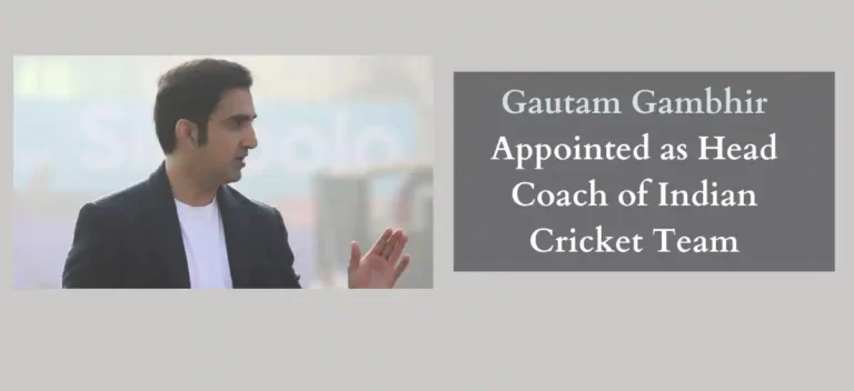 Gautam Gambhir Appointed as Head Coach of Indian Cricket Team: A New Era Begins