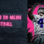 What Does DB Mean In Football