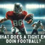 What Does A Tight End Do In Football